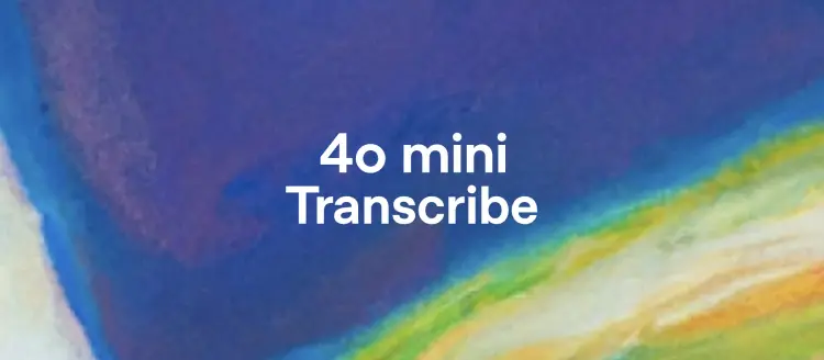 Gpt 4o Mini Transcribe